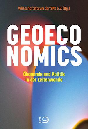 Cover for Wirtschaftsforum der SPD e.V. · Geoeconomics (Book) (2024)