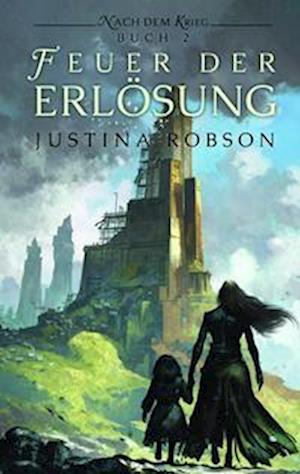 Cover for Justina Robson · Feuer der Erlösung (Paperback Book) (2022)