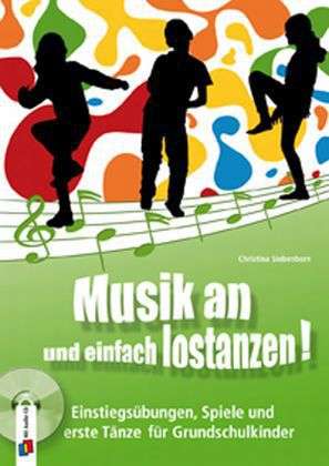 Cover for Siebenborn · Musik an und einfach lostanz (Buch)