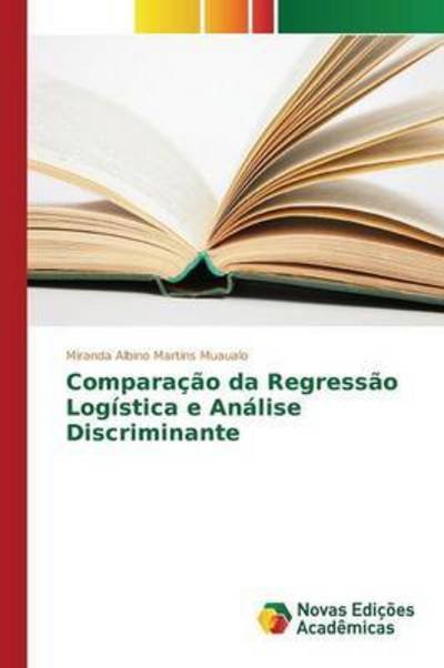 Cover for Muaualo · Comparação da Regressão Logísti (Bog) (2015)