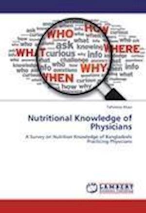 Cover for Khan · Nutritional Knowledge of Physician (Buch) (2012)
