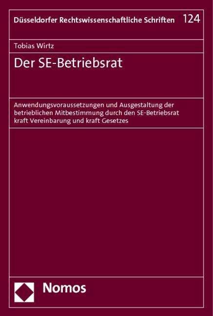 Cover for Wirtz · Der SE-Betriebsrat (Book) (2013)
