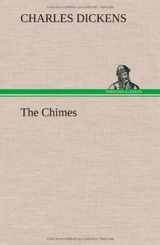 Cover for Charles Dickens · The Chimes (Hardcover Book) (2013)