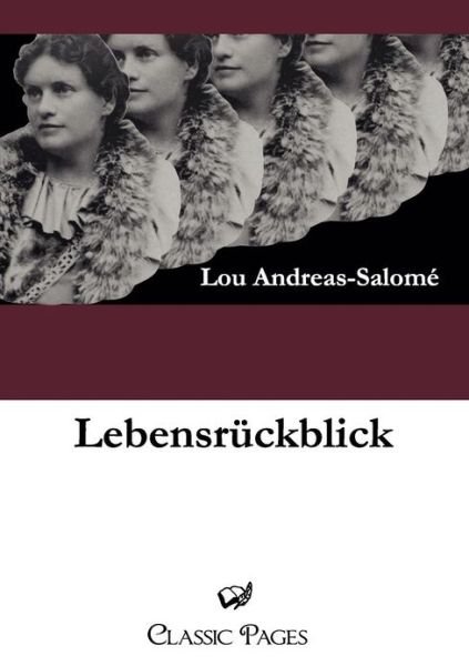 Cover for Lou Andreas-salome · Lebensr Ckblick (Paperback Bog) [German edition] (2011)
