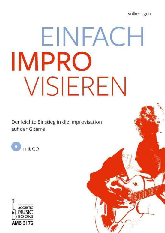 Cover for Ilgen · Einfach improvisieren, m. 1 Audio (Buch)