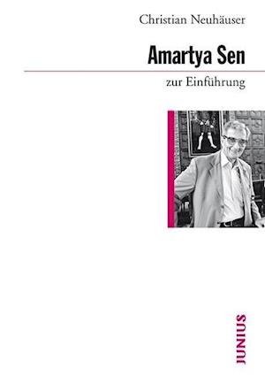 Cover for Neuhäuser · Amartya Sen zur Einführung (Bog)