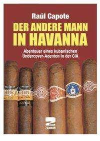 Cover for Capote · Der andere Mann in Havanna (Book)