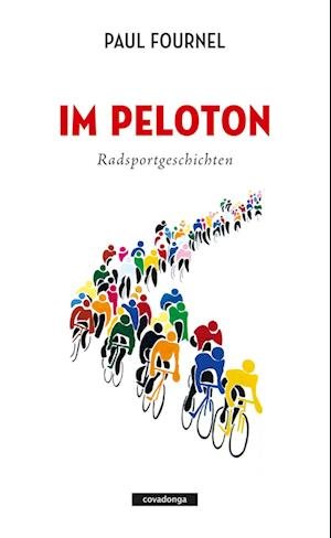 Cover for Paul Fournel · Im Peloton (Buch) (2023)
