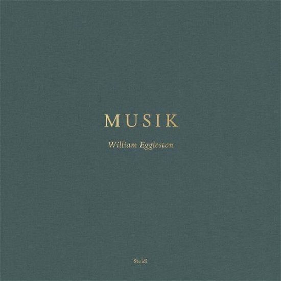 Cover for William Eggleston III · William Eggleston: Musik (Innbunden bok) [Vinyl edition] (2025)