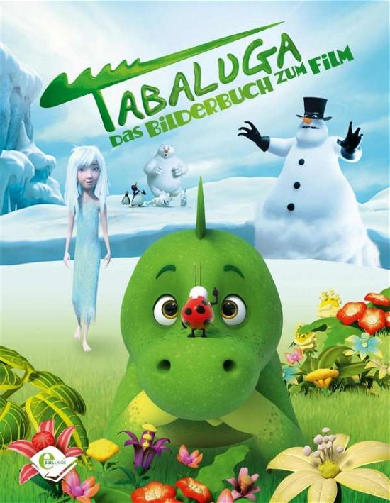 Cover for Tabaluga · Bilderbuch Zum Film (Buch) (2018)