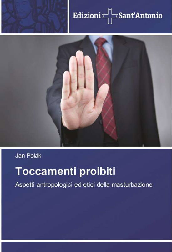 Cover for Polák · Toccamenti proibiti (Bog)