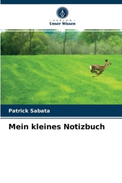Cover for Patrick Sabata · Mein kleines Notizbuch (Paperback Book) (2021)