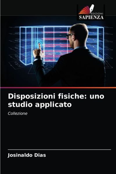 Cover for Josinaldo Dias · Disposizioni fisiche (Paperback Book) (2021)