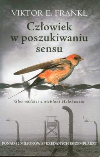 Cover for Viktor E. Frankl · Cz?owiek w poszukiwaniu sensu G?os nadziei z otch?ani Holokaustu (Bok) (2019)