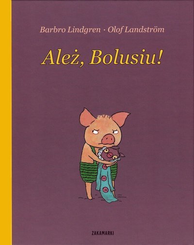 Cover for Barbro Lindgren · Nämen Benny (Polska) (Indbundet Bog) (2014)