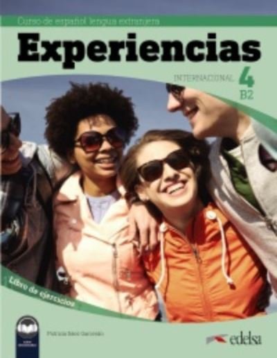 Cover for Patricia Saez Garceran · Experiencias Internacional: Libro de ejercicios 4 (B2) + audio descargable (Paperback Book) (2021)
