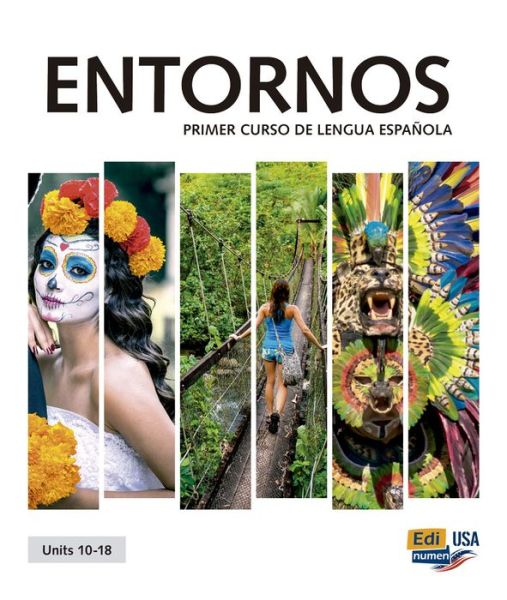 Cover for Celia Meana · Entornos Units 10-18 Student Print Edition Plus 1 Year Online Premium Access (Std. Book + ELEteca + OW + Std. Ebook) (Buch) (2020)