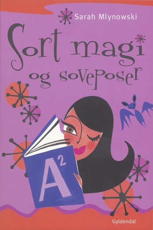 Cover for Sarah Mlynowski · Sort magi og soveposer (Sewn Spine Book) [1. wydanie] (2007)