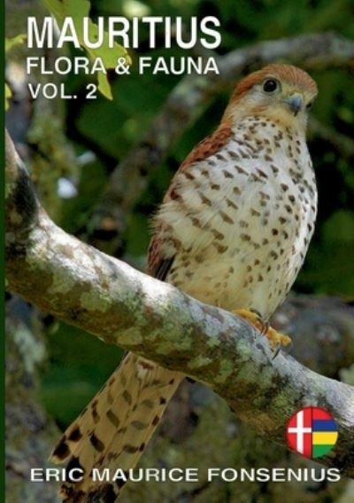 Cover for Eric Maurice Fonsenius · Mauritius Flora &amp; Fauna (Paperback Book) [1er édition] (2021)