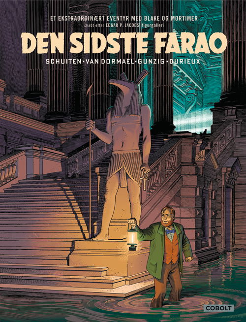 Blake og Mortimer: Blake og Mortimer - Thomas Gunzig og François Schuiten Jaco Van Dormal - Libros - Cobolt - 9788770857765 - 24 de octubre de 2019