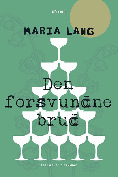 Cover for Maria Lang · Den forsvundne brud (Sewn Spine Book) [1º edição] (2014)