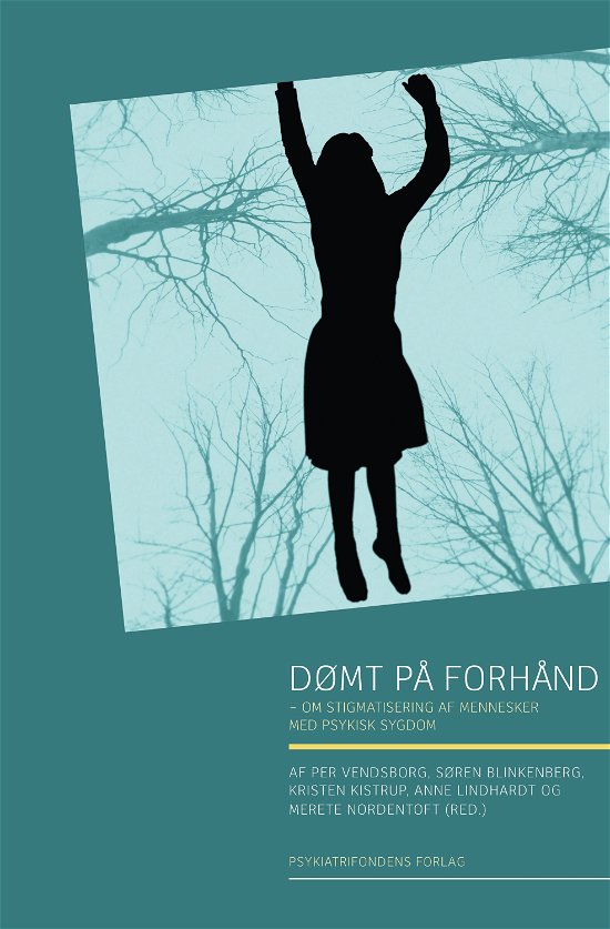 Cover for Per Vendsborg m.fl. (red.) · Dømt på forhånd (Sewn Spine Book) [1st edition] (2011)