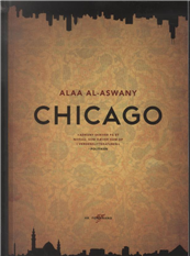 Cover for Alaa Al-Aswany · Chicago (paperback stort format) (Pocketbok) [3:e utgåva] [Paperback] (2010)