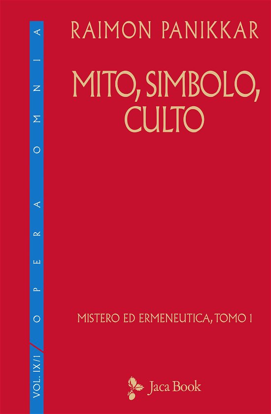 Cover for Raimon Panikkar · Mito, Simbolo, Culto (Book)
