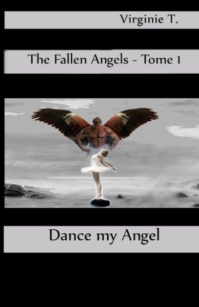 Cover for Virginie T · Dance, My Angel (Paperback Book) (2020)