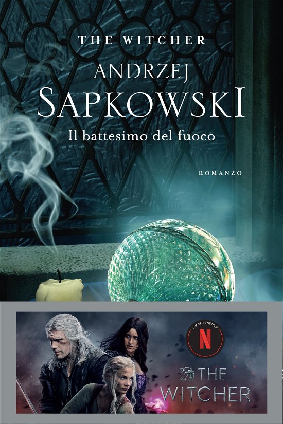 Cover for Andrzej Sapkowski · Il Battesimo Del Fuoco. The Witcher #05 (Buch)