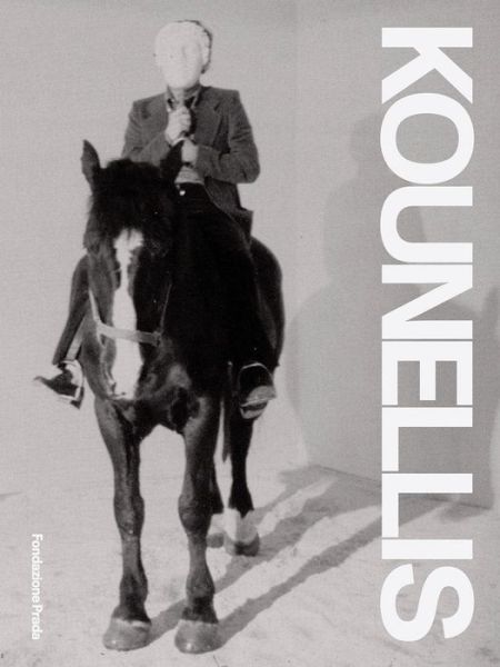 Kounellis - Chiara Costa - Livros - FONDAZIONE PRADA - 9788887029765 - 20 de agosto de 2019