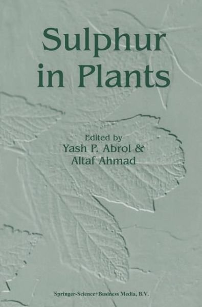 Cover for Y P Abrol · Sulphur in Plants (Taschenbuch) [Softcover reprint of the original 1st ed. 2003 edition] (2010)