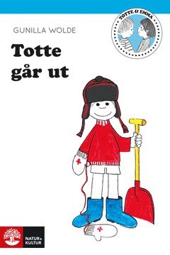 Cover for Gunilla Wolde · Totte: Totte går ut (ePUB) (2013)