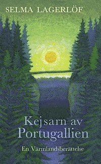 Cover for Selma Lagerlöf · Kejsarn av Portugallien (ePUB) (2011)