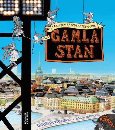 Cover for Gudrun Wessnert · Familjen Ratzbergers guide till Gamla Stan (Paperback Book) (2015)