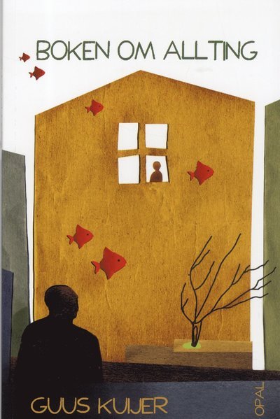 Cover for Guus Kuijer · Boken om allting (Bok) (2012)