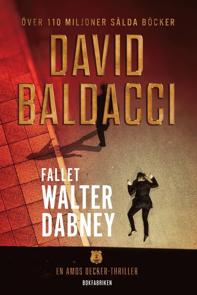 Cover for David Baldacci · Amos Decker: Fallet Walter Dabney (Bound Book) (2017)