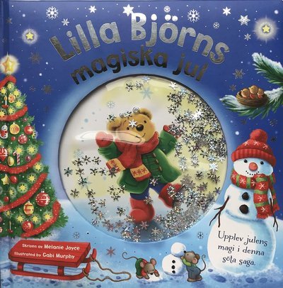 Lilla Björns magiska jul - Melanie Joyce - Böcker - Barthelson Förlag - 9789177510765 - 2 oktober 2019