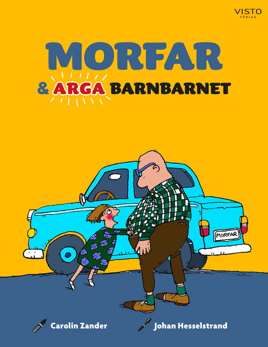 Cover for Carolin Zander · Morfar och arga barnbarnet (Hardcover Book) (2023)