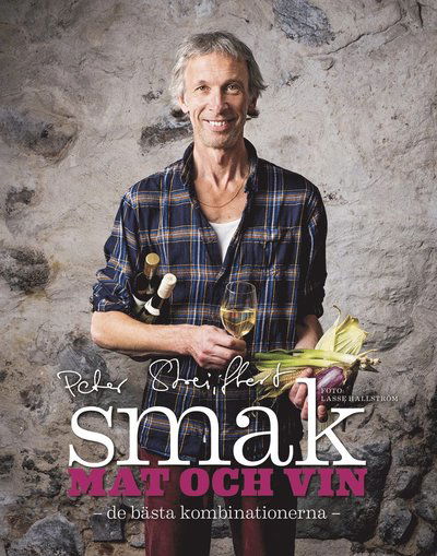 Cover for Peter Streijffert · Smak : mat och vin - de bästa kombinationerna (PDF) (2019)