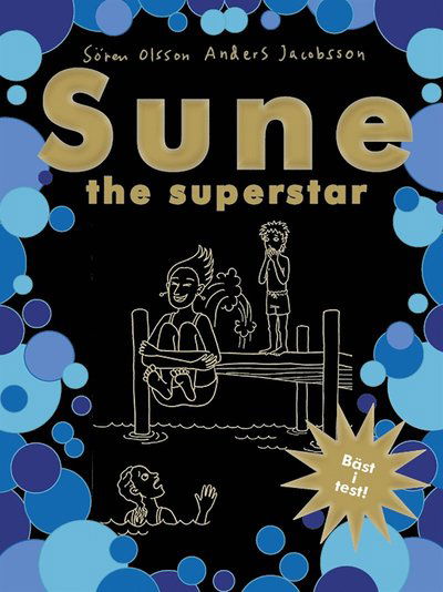 Cover for Sören Olsson · Sune: Sune : the superstar (ePUB) (2020)