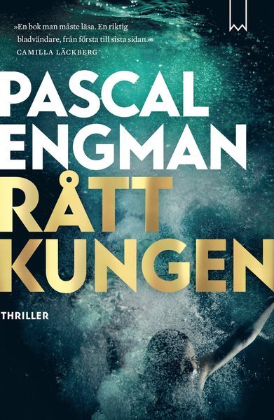 Vanessa Frank: Råttkungen - Pascal Engman - Books - Bookmark Förlag - 9789189007765 - March 15, 2020