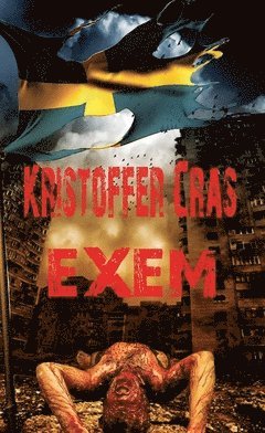 Cover for Kristoffer Cras · Exem (Book) (2018)