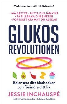 Cover for Jessie Inchauspé · Glukosrevolutionen - balansera ditt blodsocker och förändra ditt liv (Landkarten) (2022)