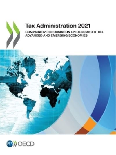 Cover for Oecd · Tax Administration 2021 (Pocketbok) (2021)