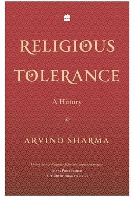 Cover for Arvind Sharma · Religious Tolerance: A History (Hardcover Book) (2019)