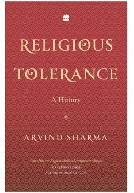 Cover for Arvind Sharma · Religious Tolerance: A History (Hardcover Book) (2019)