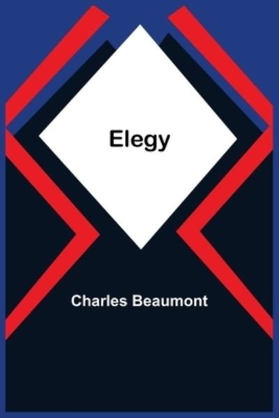 Cover for Charles Beaumont · Elegy (Paperback Bog) (2021)