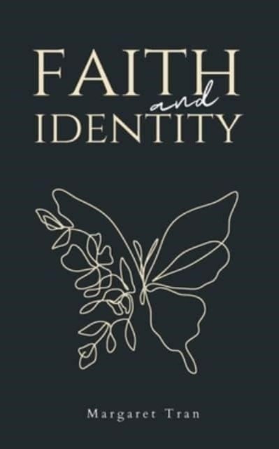 Cover for Margaret Tran · Faith and Identity (Paperback Book) (2023)