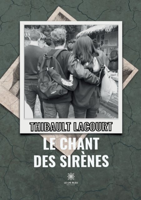 Cover for Thibault Lacourt · Le chant des sirenes (Paperback Bog) (2022)